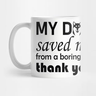 Dog Quotes Mug